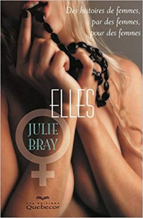ELLES 1ED de Julie Bray