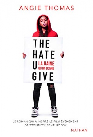The Hate U Give - THUG (GRAND FORMAT DIVERS) de Angie Thomas