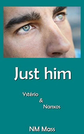 JUST HIM: Ysterio et Nanxos de NM MASS