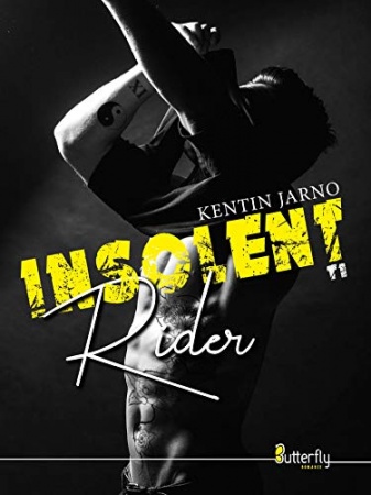 Insolent Rider de Kentin Jarno