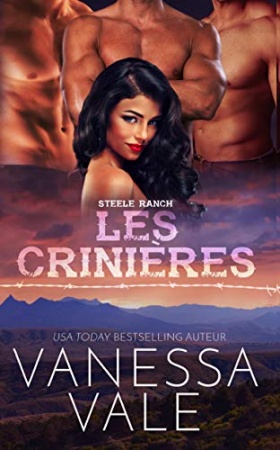 Les crinières (La série Steele Ranch t. 3) de Vanessa Vale
