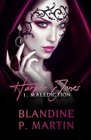 Harper Jones - 1: Malédiction de P. Martin, Blandine