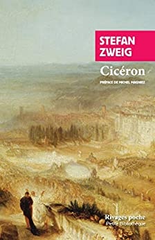 Cicéron  de  Stefan Zweig