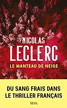 Le manteau de neige de Nicolas Leclerc