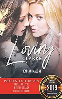 Loving Clarke de Kyrian Malone
