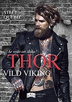 Thor - Vild Viking de 	 Stefy Québec