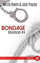 Bondage: Déviances #4 de Jodi Payne
