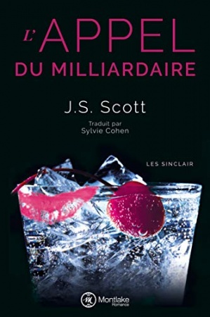 L'Appel du milliardaire (Les Sinclair t. 4)   de J. S. Scott