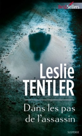 Dans les pas de l'assassin de Leslie Tentler