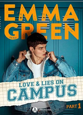Love & Lies on Campus, Part 1 de Emma Green