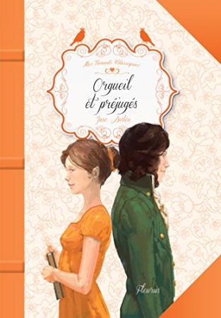 Orgueil et préjugés (Mes grands classiques) de Jane Austen