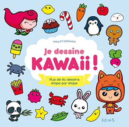 Je dessine kawaii ! (Idées-jeux)  de Mayumi Jezewski