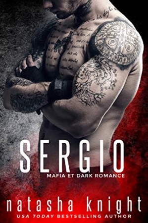 Sergio: Mafia et Dark Romance de Natasha Knight