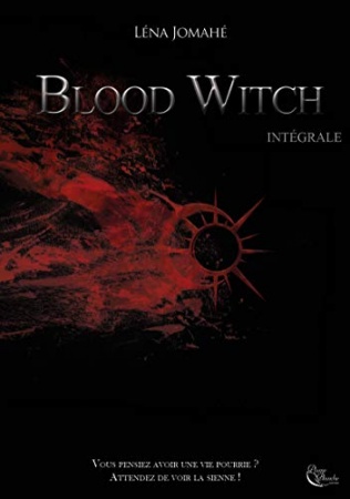 Blood Witch - intégrale (Plume d'or)   de  Léna Jomahé