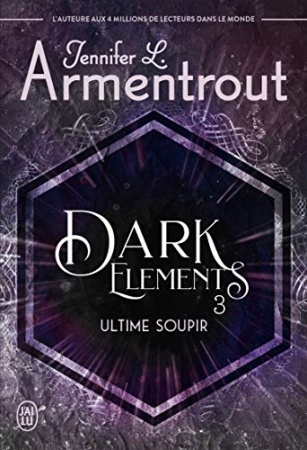 Dark Elements (Tome 3) de  Jennifer L. Armentrout