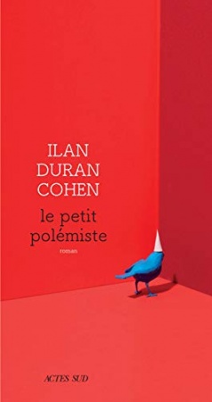 Le Petit Polémiste de  Ilan Duran Cohen