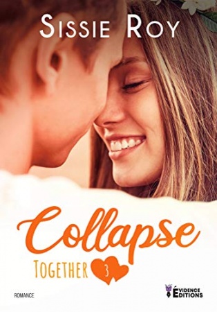 Collapse: Together de Sissie Roy