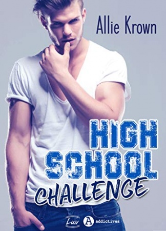 High School Challenge  de Allie Krown