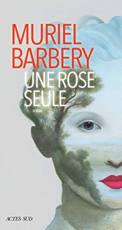 Une rose seule de Muriel Barbery