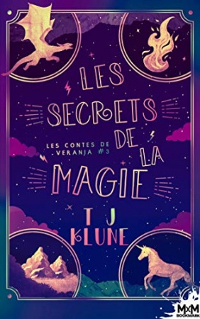 Les secrets de la magie: Les contes de Verania de T. J. Klune