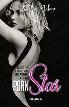 Porn Star: (Romance lesbienne)  de 	 Kyrian Malone