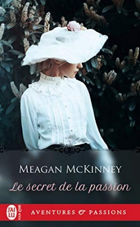 Le secret de la passion de 	 Meagan McKinney