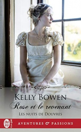 Les nuits de Douvres (Tome 2) - Rose et le revenant  de Kelly Bowen