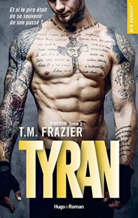 Kingdom - tome 2 Tyran de T.m. Frazier