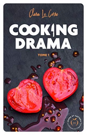 Cooking drama  de Clara Le corre