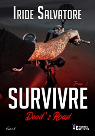 Survivre: Devil's Road, T1 de Iride Salvatore