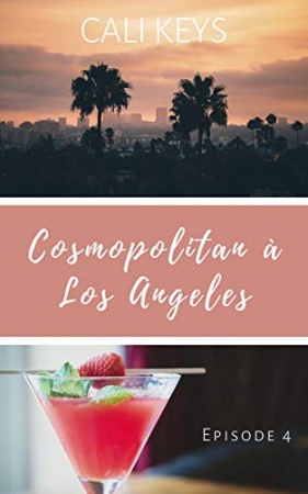 Cosmopolitan à Los Angeles: série 