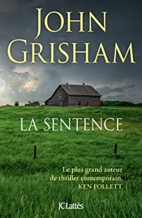 La sentence (Thrillers) de John Grisham