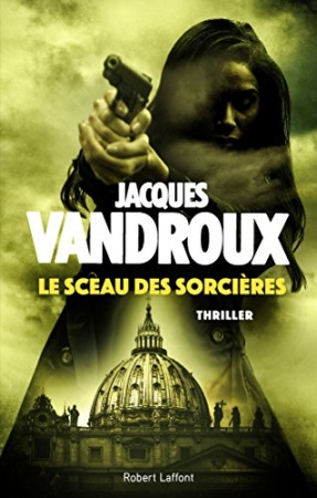 Le Sceau des sorcières de  Jacques Vandroux