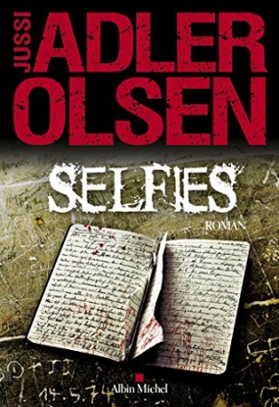 Selfies : La septième enquête du Département V de Jussi Adler-Olsen