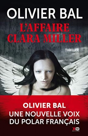 L'affaire Clara Miller de Olivier Bal