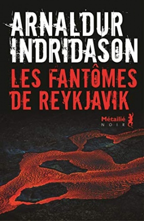 Les Fantômes de Reykjavik de Arnaldur Indridason