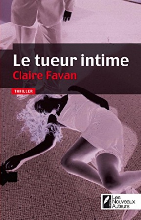 Le tueur intime (HORCOL) de  Claire Favan