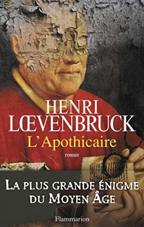 L'Apothicaire de  Henri Loevenbruck