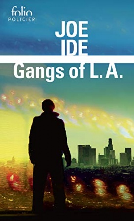 Gangs of L.A. de  Joe Ide