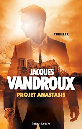 Projet Anastasis de 	 Jacques Vandroux