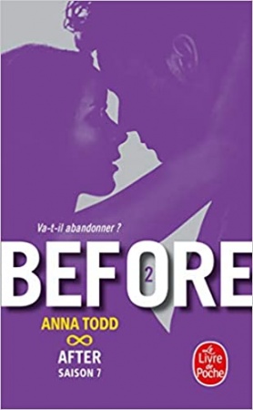 Before (After, Tome 7) de Anna Todd
