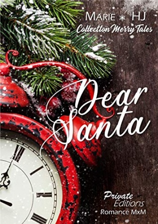 Dear Santa: (Collection Merry Tales) de 	 Marie H.J