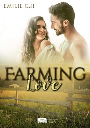 Farming Love  de 	 Emilie C.H.