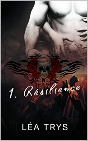 Résilience (Escape The Shadows t. 1) de  Léa Trys