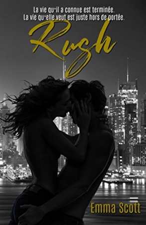 Rush (MAIA) de 	 Emma Scott