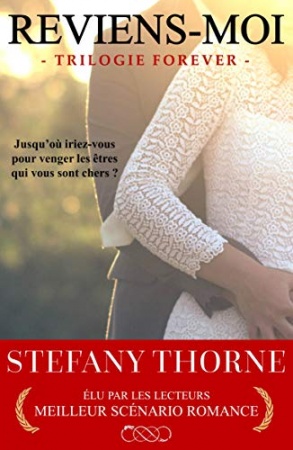 FOREVER 2 : Reviens-moi  de  Stefany Thorne