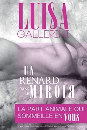 Un Renard dans le Miroir de 	 Luisa Gallerini