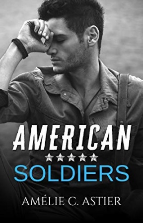 American Soldiers de Amélie C. Astier