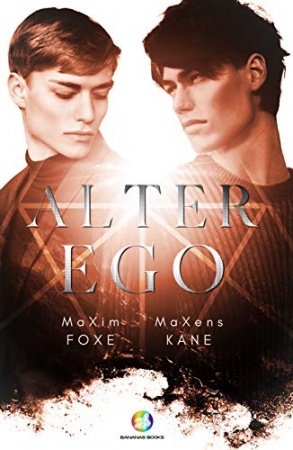ALTER EGO: romance MxM dystopique de Maxim FOXE