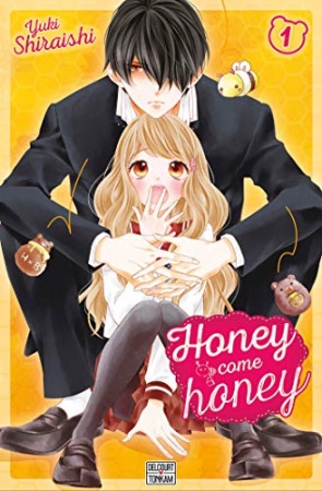 Honey come honey T01 de Yuki Shiraishi